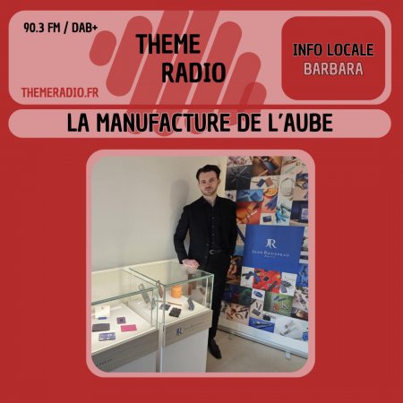 La Manufacture de l’Aube La Manufacture de l’Aube