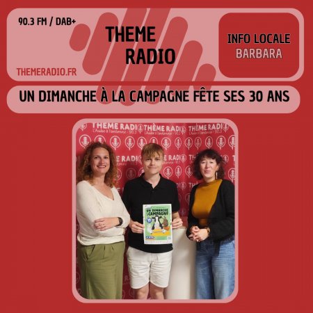 Un Dimanche &agrave; la Campagne f&ecirc;te ses 30 ans