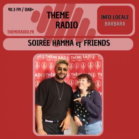 Soir&eacute;e Hamma & Friends