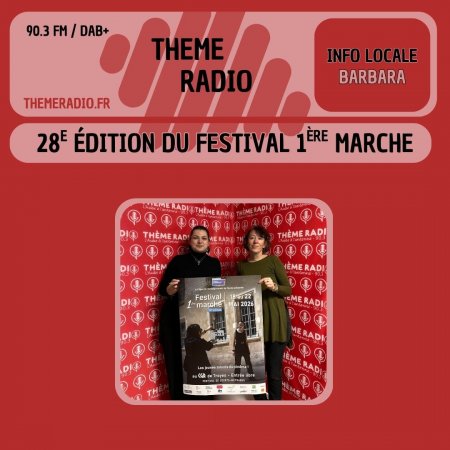 28e &eacute;dition du Festival 1&egrave;re Marche