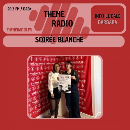 Soir&eacute;e blanche
