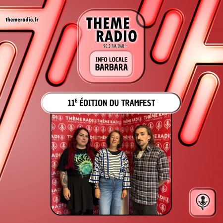 11e &eacute;dition du Tramfest