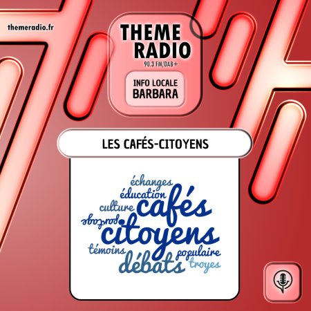 Les Cafés-citoyens Les Cafés-citoyens