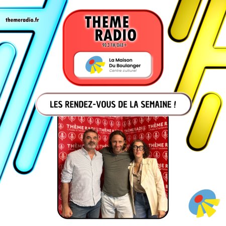 Les rendez-vous de la Maison du Boulanger de la semaine !