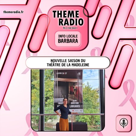 Nouvelle saison du Th&eacute;&acirc;tre de La Madeleine