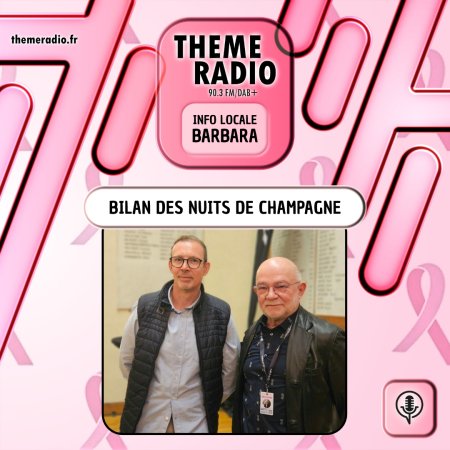 Bilan des Nuits de Champagne Bilan des Nuits de Champagne