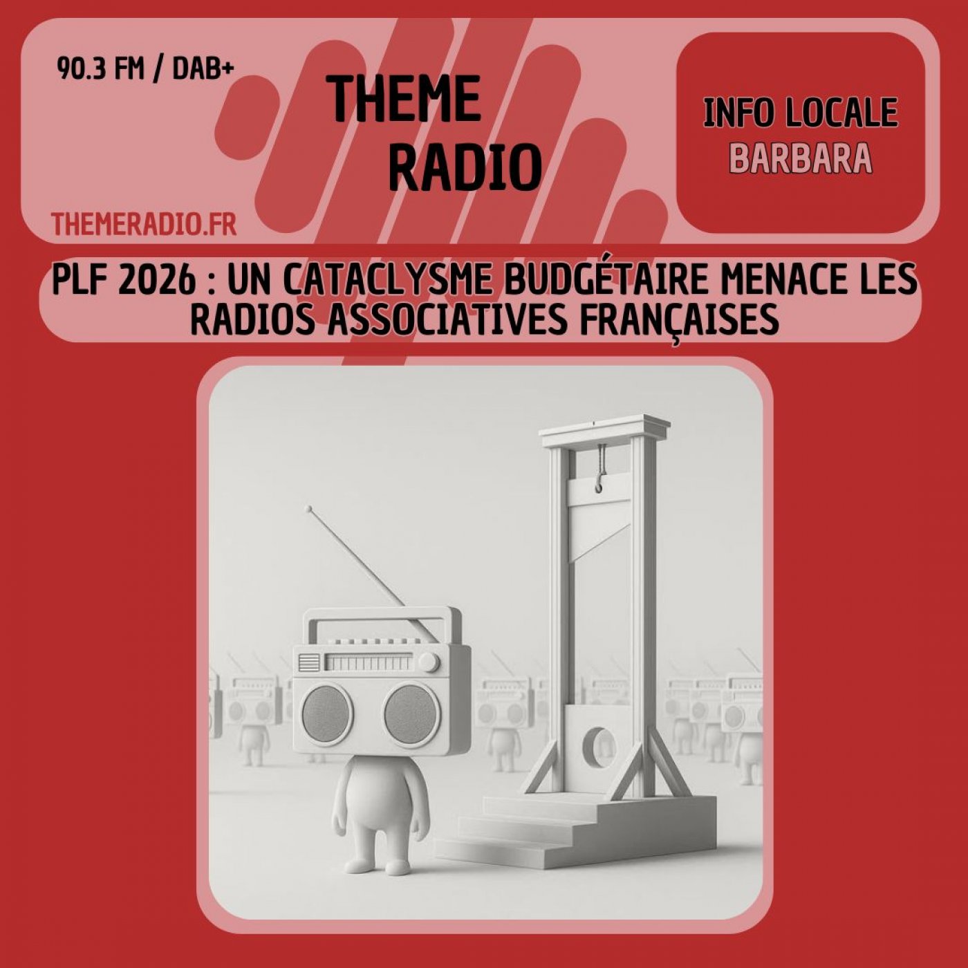 PLF 2026 : Un cataclysme budgétaire menace les radios associatives françaises