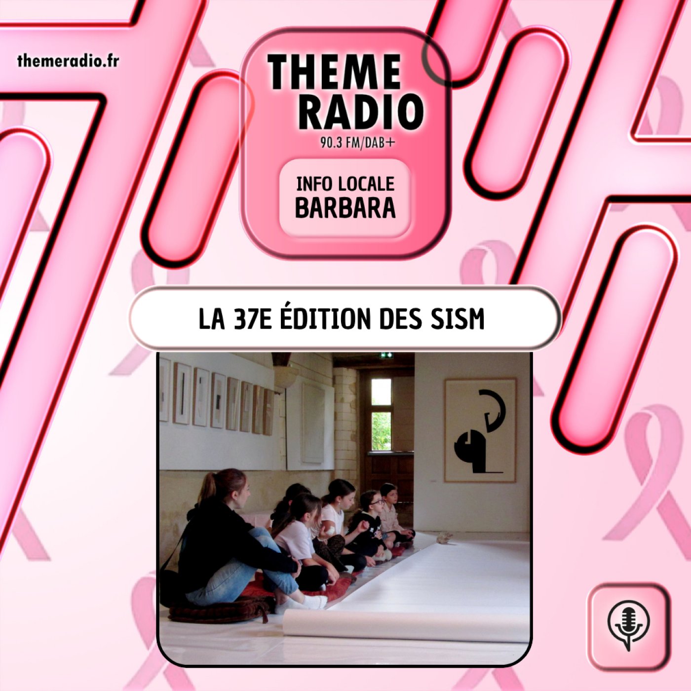 La 37e édition des SISM 